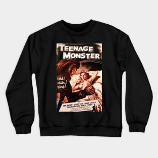 teenage monster Crewneck Sweatshirt